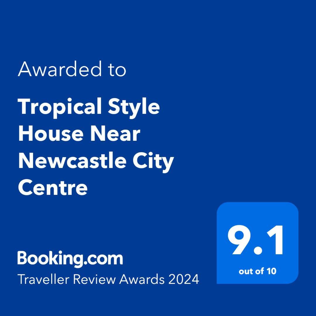Tropical Style House Near Centre * Newcastle upon Tyne